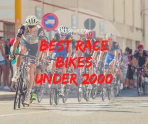 Best Race Bikes Under 2000